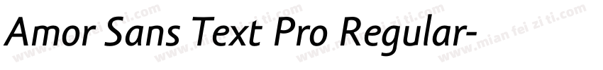Amor Sans Text Pro Regular字体转换